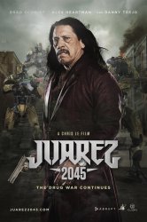 Смотреть Хуарес 2045 онлайн в HD качестве 720p
